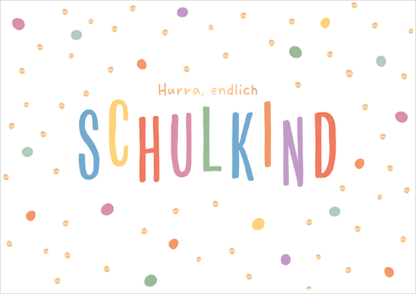 Grafikwerkstatt - Doppelkarte Schulanfang – Hurra, endlich Schulkind