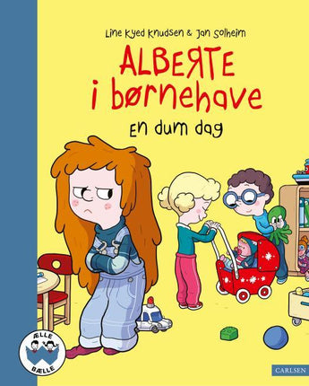 Alberte i børnehave - En dum dag – En historie om følelser og venskab i børnehaven