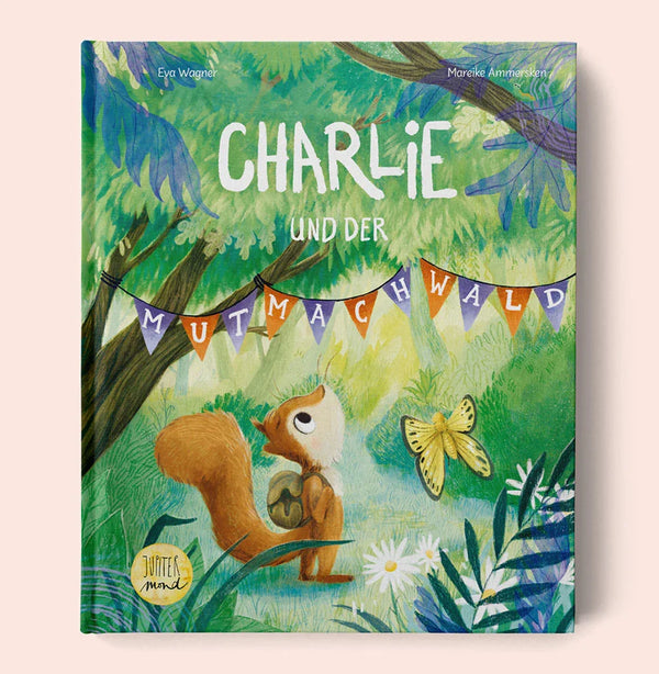 Charlie und der Mutmacherwald - Makimo - Smart Kids