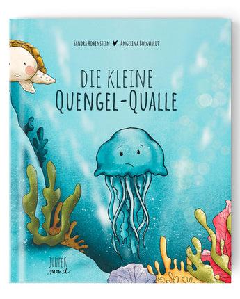 Die kleine Quengel-Qualle - Makimo - Smart Kids